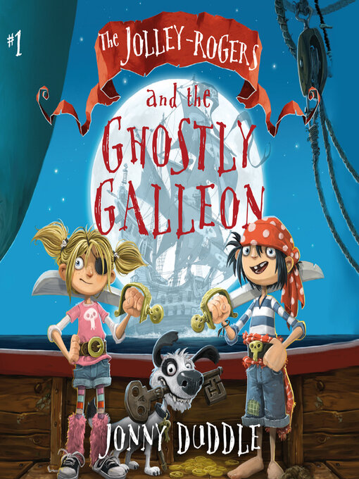 Cover image for The Jolley-Rogers and the Ghostly Galleon